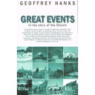 Great Events In The Story Of The Church by Geoffrey Hanks